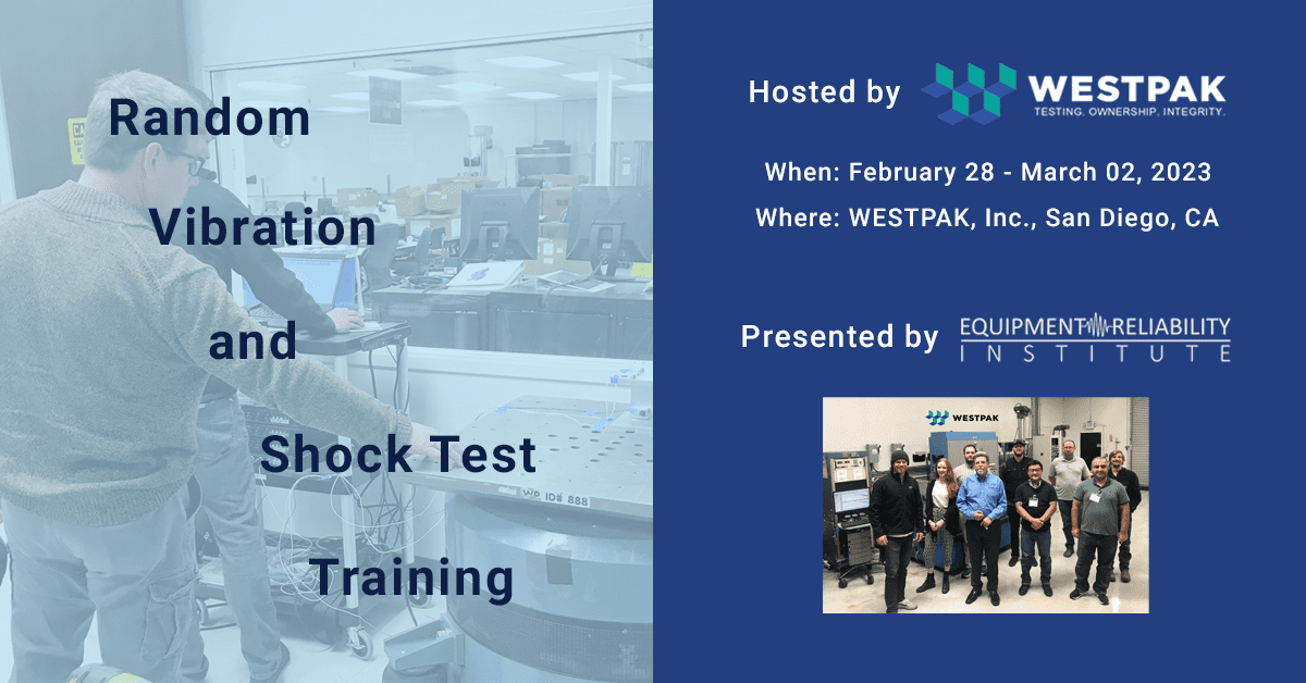 WESTPAK San Diego Hosts Random Vibration and Shock Test Training