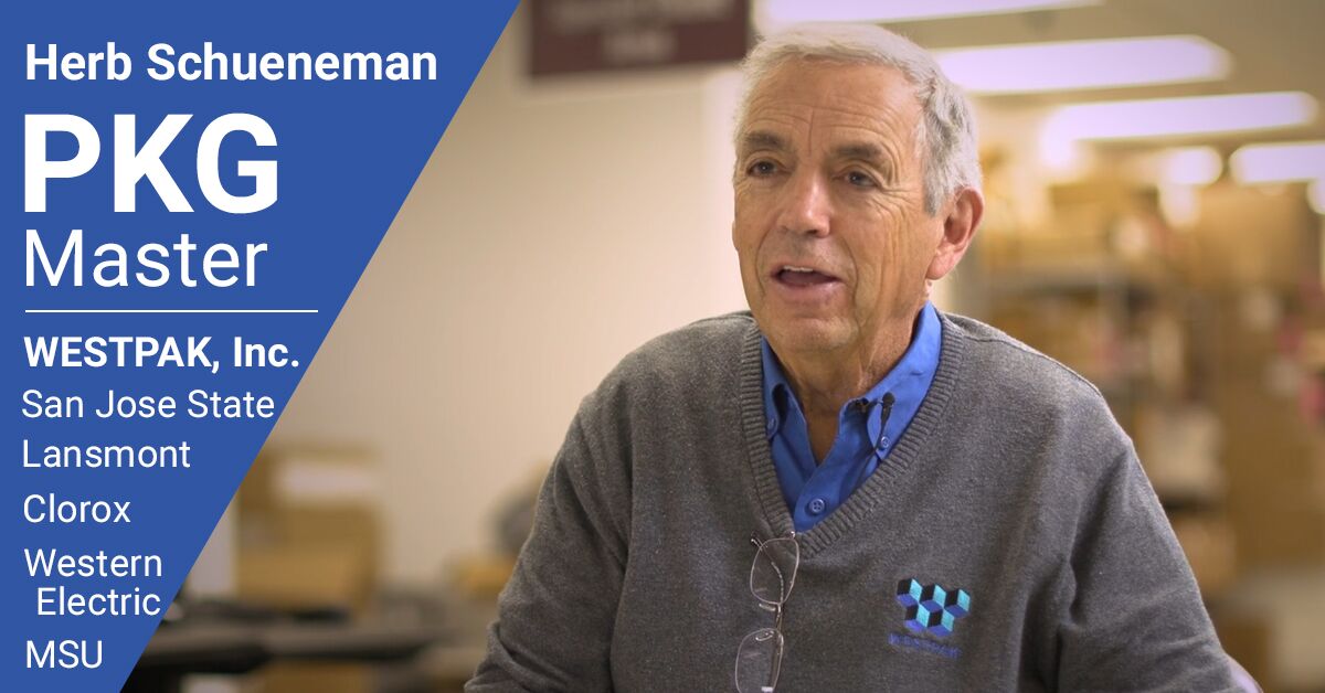 Herb Schueneman – WESTPAK’s Packaging Master and SJSU